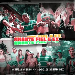 Amante, Fiel e Ex (1 + 1 = 2 + 1 = 3) album cover